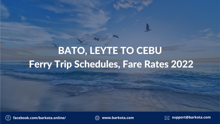 Bato Leyte To Cebu Ferry Schedule Fare Rates Barkota