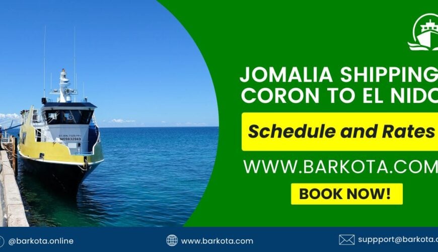 Coron to El Nido Ferry Schedule and Rates by Jomalia Shipping Corporation