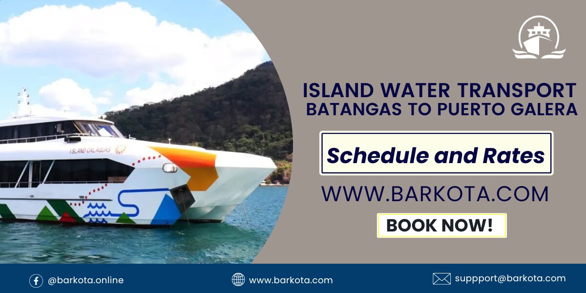 Batangas to Puerto Galera Schedule and Rates via Island Water Transport