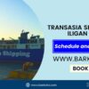 Transasia Iligan to Lazi Ferry Schedule, Rates 2025