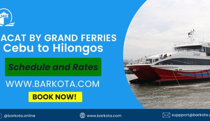 Seacat Cebu to Hilongos Schedule and Rates