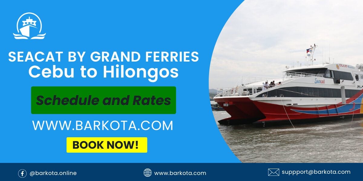 Seacat Cebu to Hilongos Schedule and Rates